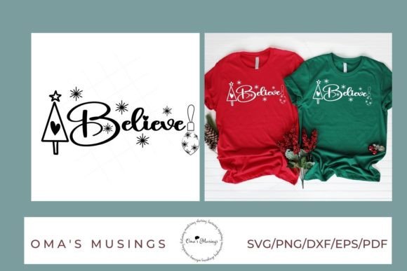 Believe SVG - Christmas SVG for Creative Projects